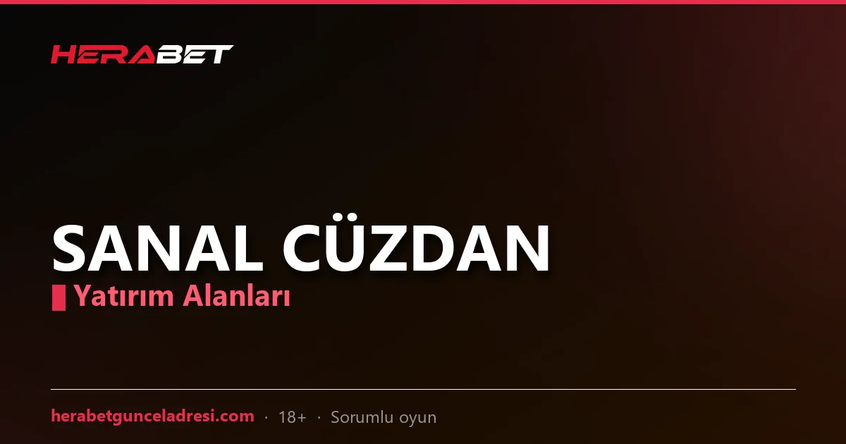 Herabet sanal cüzdan yatırım alanları görseli